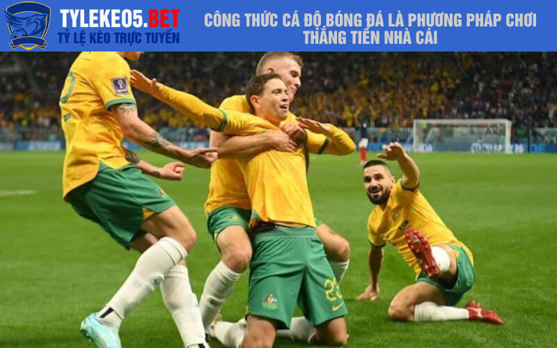 Công thức cá độ bóng đá là phương pháp chơi thắng tiền nhà cái