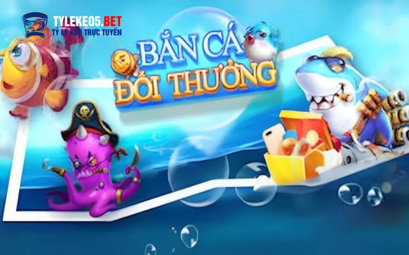 Thế nào là tựa game săn cá đổi thưởng?
